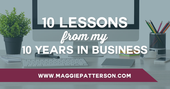 10-Lessons-from-My-10-Years-in-Business