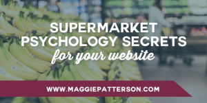 Supermarket Psychology Secrets for Your Website