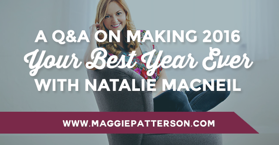 A Q&A on Making 2016 Your Best Year Ever with Natalie MacNeil
